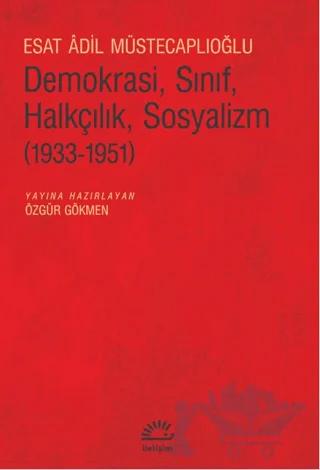 Demokrasi, Sınıf, Halkçılık, Sosyalizm