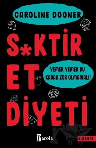 S*ktir Et Diyeti