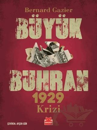 Büyük Buhran - 1929 Krizi