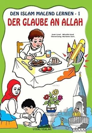 Den İslam Malend Lernen - Den Glaube An Allah 1