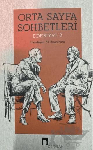 Orta Sayfa Sohbetleri - Edebiyat 2