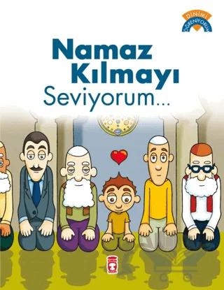 Namaz Kılmayı Seviyorum