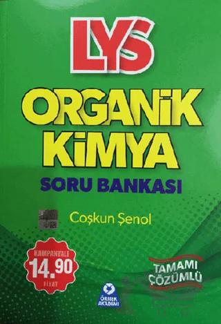 LYS Organik Kimya Tamamı Çözümlü Soru Bankası 2015