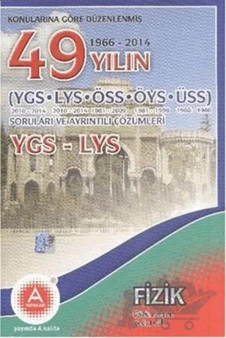 Konularına Göre Düzenlenmiş 50 Yılın YGS LYS Fizik Soruları ve Ayrıntılı Çözümleri