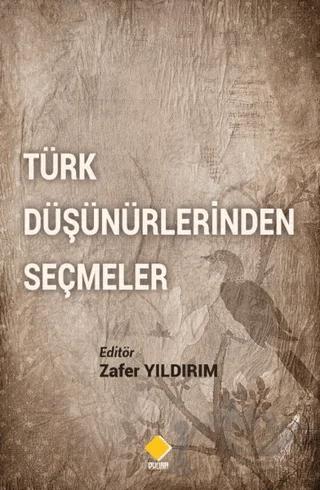 Türk Düşünürlerinden Seçmeler