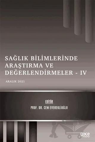 Sağlık Bilimlerinde Araştırma ve Değerlendirmeler 4
