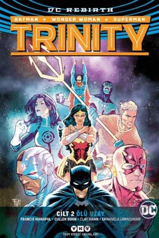 Trinity Cilt 2: Ölü Uzay
