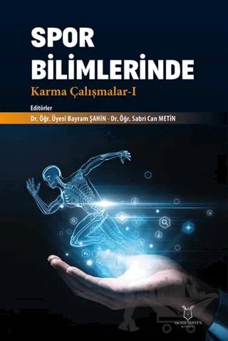 Spor Bilimlerinde Karma Çalışmalar - 1