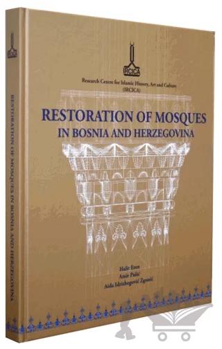Restoration of Mosques in Bosnia and Herzegovina