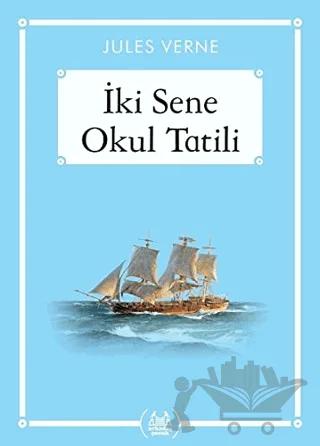 İki Sene Okul Tatili