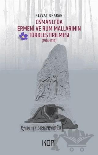 Osmanlı'da Ermeni ve Rum Mallarının Türkleştirilmesi (1914-1919) - Emval-i Metrukenin Tasfiyesi 1