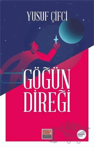 Göğün Direği – Yusuf Çifci – Maarif Mektepleri kitap kapağı