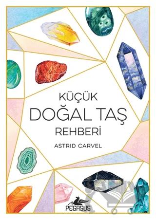Küçük Doğal Taş Rehberi