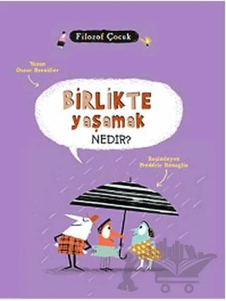Birlikte Yaşamak Nedir?