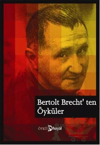Bertolt Brecht’ten Öyküler