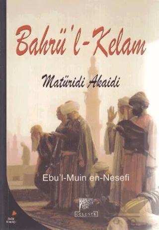 Bahrü’l - Kelam Matüridi Akaidi