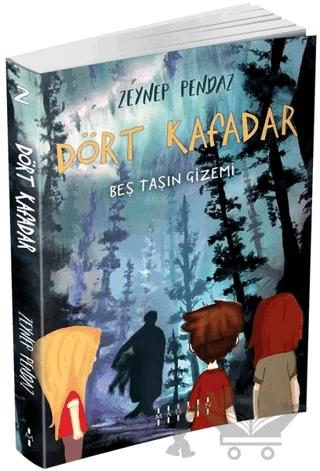 Dört Kafadar - Beş Taşın Gizemi
