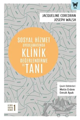 Sosyal Hizmet Uygulamasında Klinik Değerlendirme ve Tanı