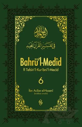 Bahrü'l-Medid 6. Cilt