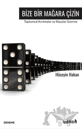 Bize Bir Mağara Çizin