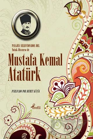 Pasajes Seleccionados Del Nutuk - Discurso de Mustafa Kemal Atatürk