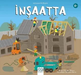 İnşaatta - Larousse İlk Bilgiler