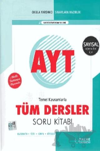 Palme YKS AYT Tüm Dersler Soru Kitabı (Sayısal)