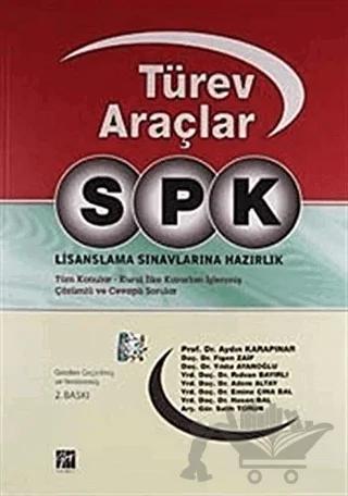 Türev Araçlar SPK Lisanslama Sınavlarına Hazırlık