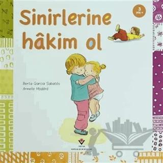 Sinirlerine Hakim Ol