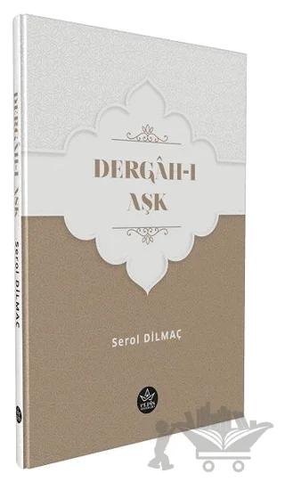 Dergah-ı Aşk