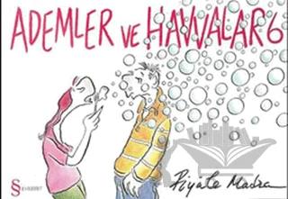 Ademler ve Havvalar 6