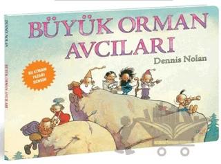 Büyük Orman Avcıları