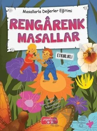 Rengarenk Masallar - Masallarla Değerler Eğitimi