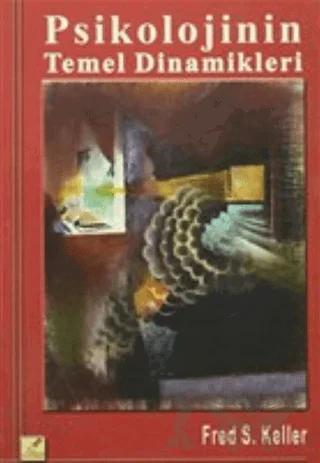 Psikolojinin Temel Dinamikleri