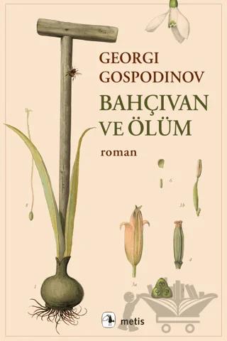 Bahçıvan ve Ölüm