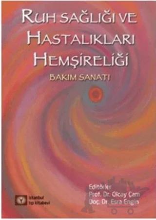 Ruh Sağlığı ve Hastalıkları Hemşireliği