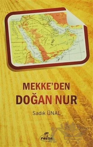 Mekke'den Doğan Nur