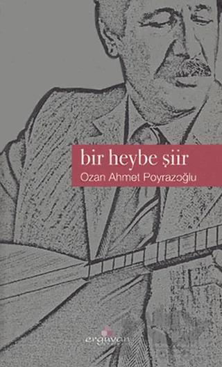 Bir Heybe Şiir