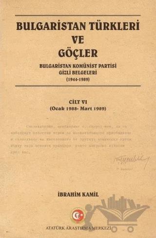 Bulgaristan Türkleri ve Göçler Cilt: 6