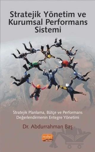 Stratejik Yönetim ve Kurumsal Performans Sistemi