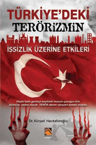 Türkiye'deki Terörizmin İşsizlik Üzerine Etkileri