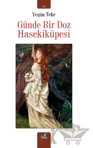 Günde Bir Doz Hasekiküpesi