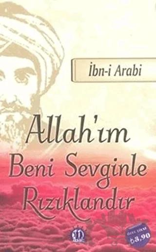 Allah'ım Beni Sevginle Rızıklandır