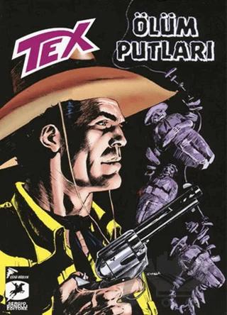 Tex Yeni Seri 25 - Ölüm Putları / Kara Altın