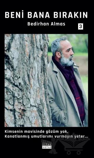 Beni Bana Bırakın