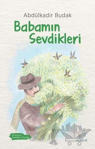 Babamın Sevdikleri