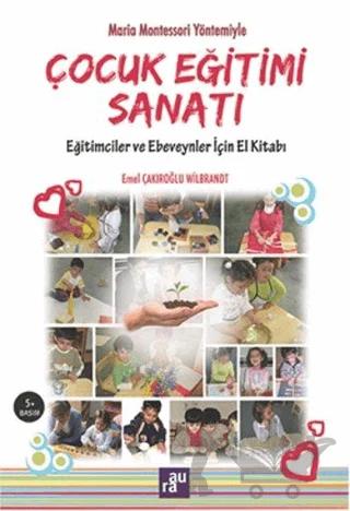 Çocuk Eğitimi Sanatı
