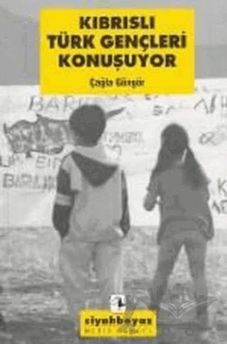 Kıbrıslı Türk Gençleri Konuşuyor