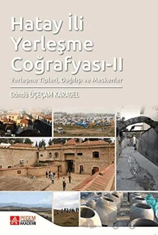 Hatay İli Yerleşme Coğrafyası 2