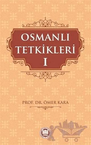 Osmanlı Tetkikleri - 1